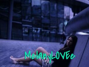 MelanyLOVEe
