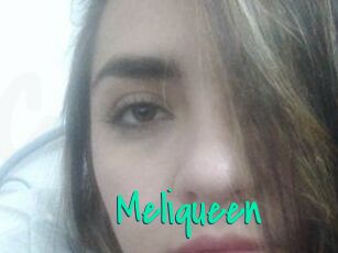Meliqueen
