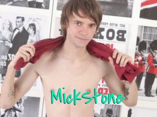 MickStone