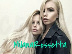 MilanaRossetta