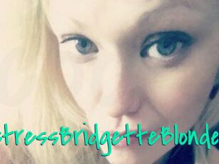 MistressBridgetteBlonde