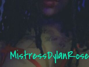 MistressDylanRose