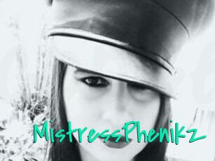MistressPhenikz