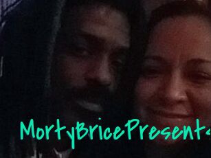 MortyBricePresents