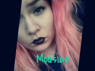 Mousiee