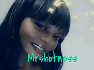 Mrshotness