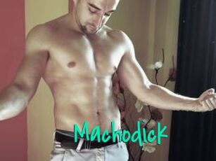 Machodick