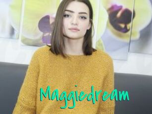 Maggiedream