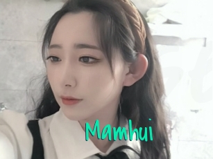 Mamhui