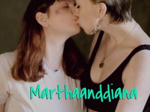 Marthaanddiana