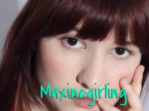 Maxinegirling