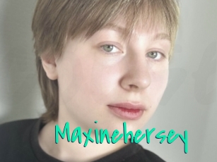 Maxinehersey