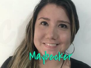 Maybecker