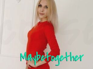 Maybetogether