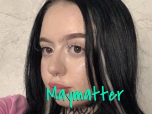 Maymatter