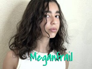 Meganfrail