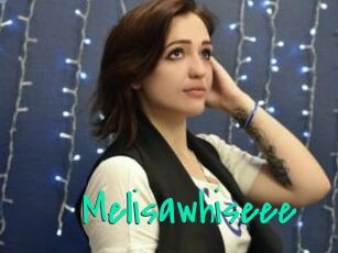 Melisawhiseee