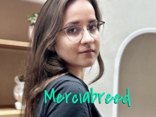 Merciabreed