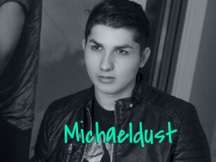 Michaeldust