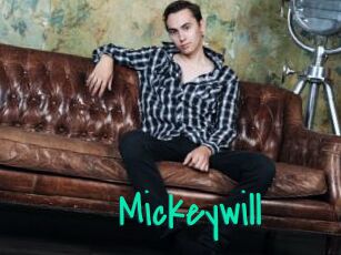 Mickeywill