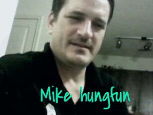 Mike_hungfun