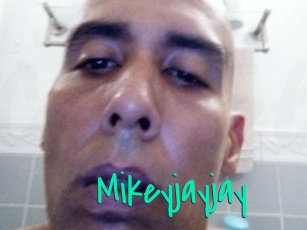 Mikeyjayjay