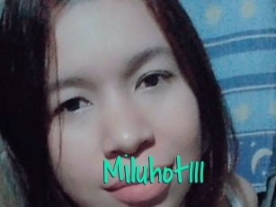 Miluhot111