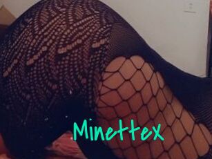 MinetteX