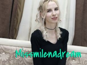 Missmilenadream