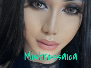 Mistressaica