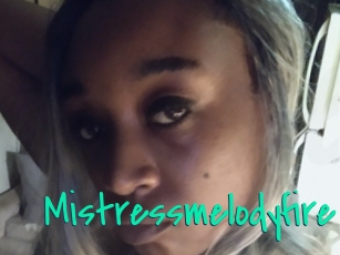 Mistressmelodyfire