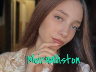 Moiraalliston