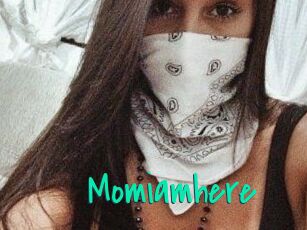 Momiamhere