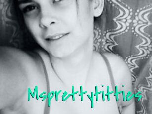 Msprettytitties