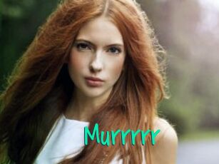 Murrrrr