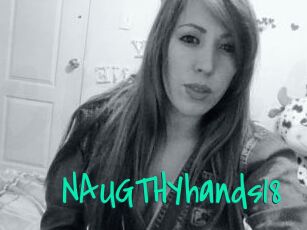 NAUGTHYhands18