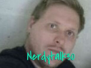 Nerdytalk30