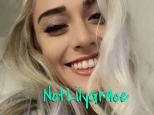 NotLilyGrace