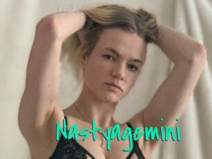 Nastyagemini