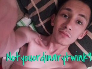 Notyouordinarytwink94