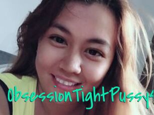 ObsessionTightPussy4U
