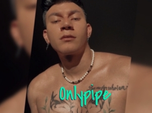 Onlypipe