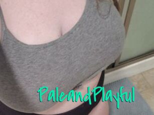PaleandPlayful