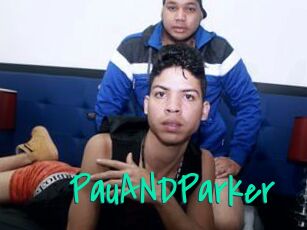 PauANDParker