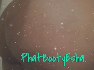 PhatBootyEsha