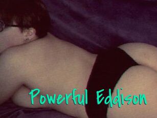 Powerful_Eddison