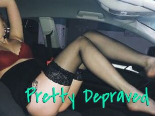 Pretty_Depraved