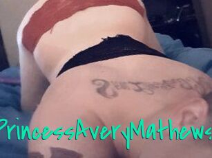 PrincessAveryMathews