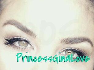 PrincessGinaLove