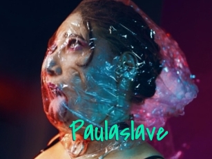 paulaslave Cool Sexe